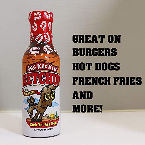 Ass Kickin Ketchup - Dish Up A Lil Ass Kickin At Yer Next Mea