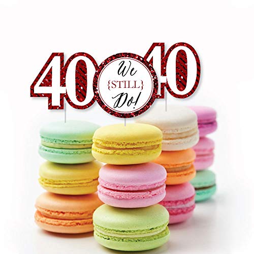 We Still Do - 40Th Wedding Anniversary - Dessert Cupcake Toppers