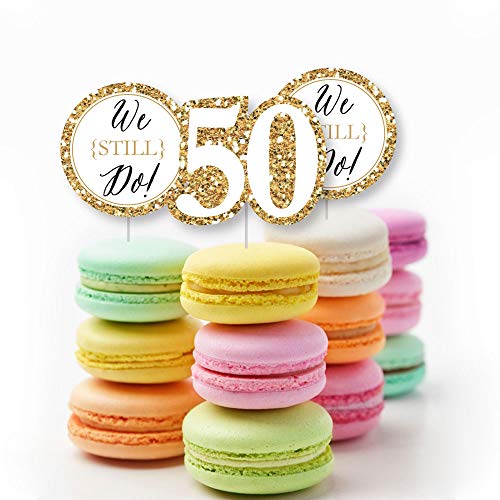 We Still Do - 50Th Wedding Anniversary - Dessert Cupcake Toppers