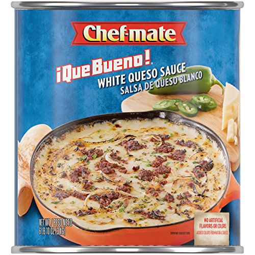 Chef-Mate Que Bueno White Queso And Nacho Cheese Sauce, Canned F