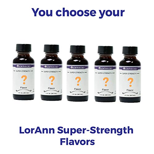 Lorann Super Strength Flavors 5 Pack Of 1 Ounce Bottles - You Ch