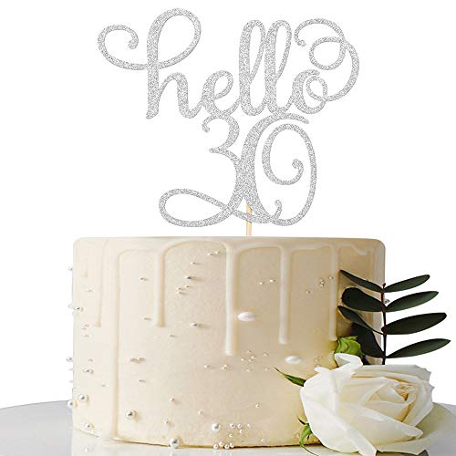 Sliver Glitter Hello 30Th Cake Topper - Cheer To 30 Years -30 An