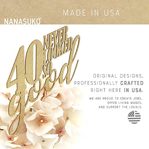 Nanasuko 40Th Birthday Cake Topper - 40 Never Looked So Good - D