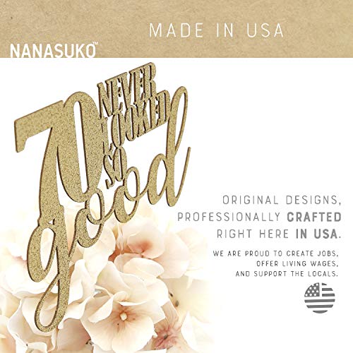 Nanasuko 70Th Birthday Cake Topper - 70 Never Looked So Good - D
