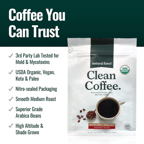 Natural Force Organic Mold Free Coffee, High CGA Coffee, Mycotoxin Free, Low Acidity, Incredible Taste & Aroma, Whole Bean Medium Roast, 12 oz
