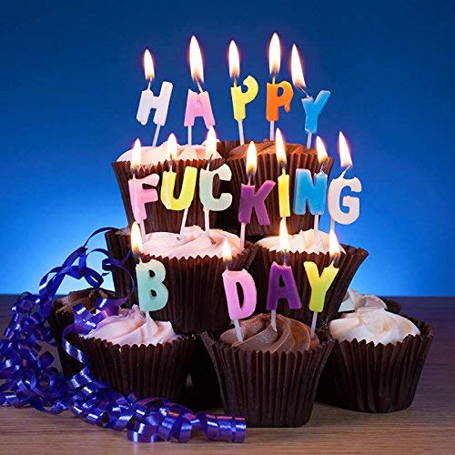 Npw Whos Counting Candles, Happy F-King Bday Birthday Candles