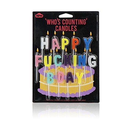 Npw Whos Counting Candles, Happy F-King Bday Birthday Candles