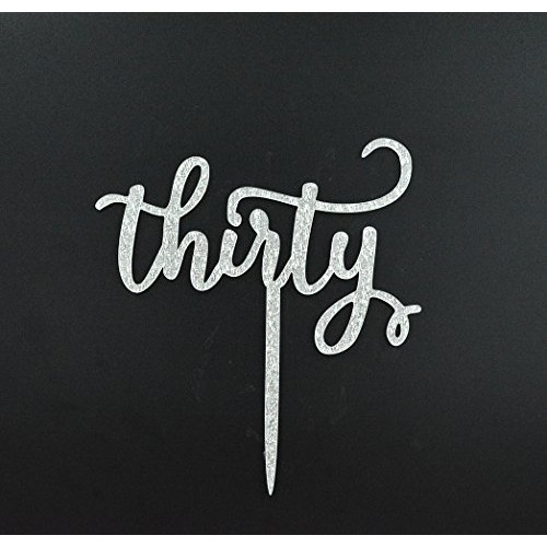 Qttier Thirty 30 Acrylic Cake Topper,30Th Birthday/Wedding Anniv