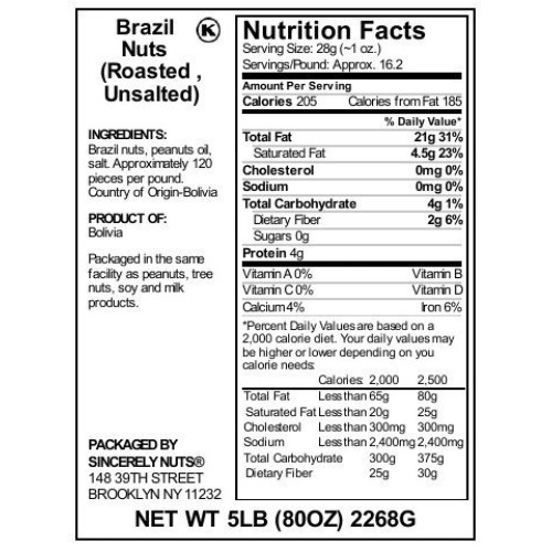 Sincerely Nuts Brazil Nuts Roasted And Unsalted - Five Lbs. Bag