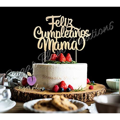 Feliz Cumpleaños Mama Cake Topper