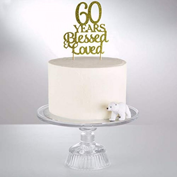Sweettala 60 Years Blessed &Amp; Loved Cake Topper For 60Th Birthday