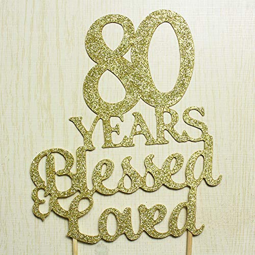 Sweettala 80 Years Blessed &Amp; Loved Cake Topper For 80Th Birthday