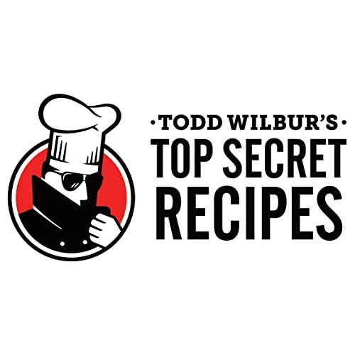 Todd Wilburs Top Secret Recipes Burger Secret Spread Like In-N...