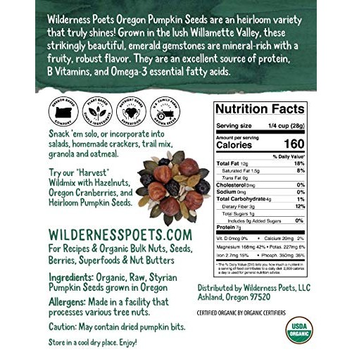 Wilderness Poets Oregon Pumpkin Seeds - Organic, Heirloom, Raw -