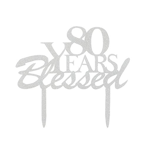 80 Years Blessed Cake Topper, 80Th Birthday Party Decorations, 8